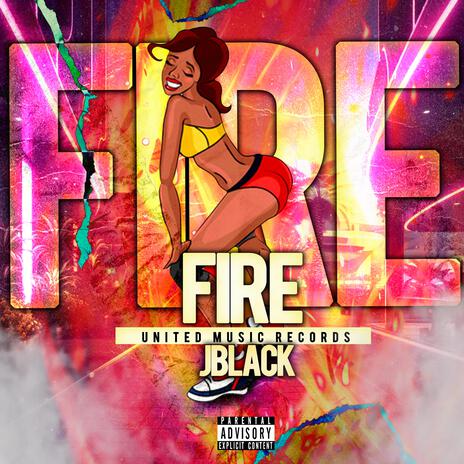 FIRE | Boomplay Music