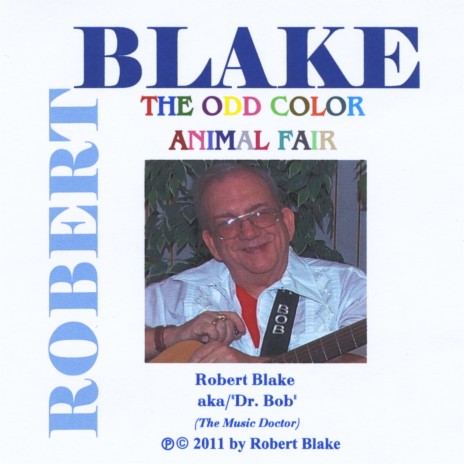 The Odd Color Animal Fair - Robert Blake MP3 download | The Odd Color Animal  Fair - Robert Blake Lyrics | Boomplay Music