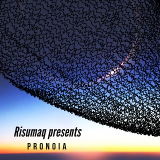 Pronoia