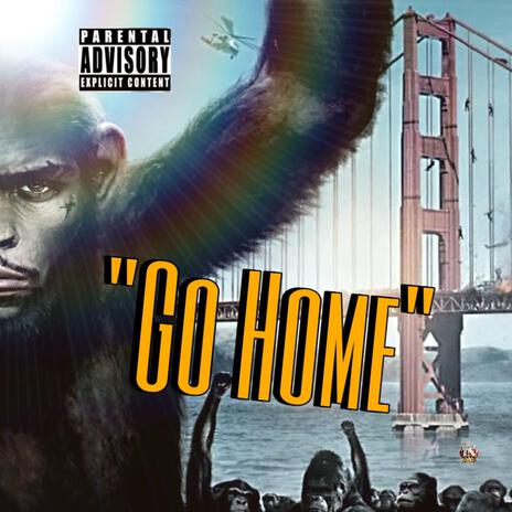 Go Home (Ceasar) | Boomplay Music