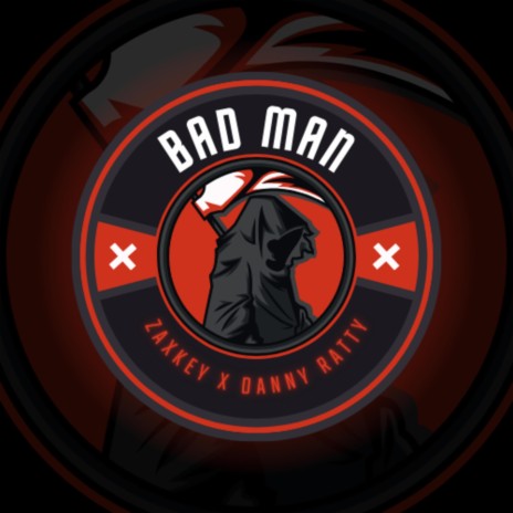 Bad Man ft. Denny Ratty | Boomplay Music