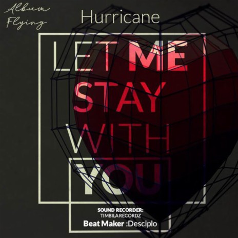 Let Me Stay With You | Boomplay Music