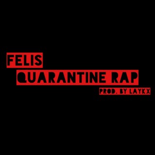 Quarantine Rap