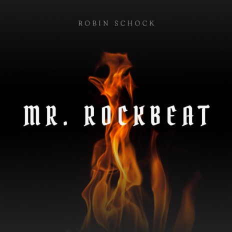 Mr. Rockbeat | Boomplay Music