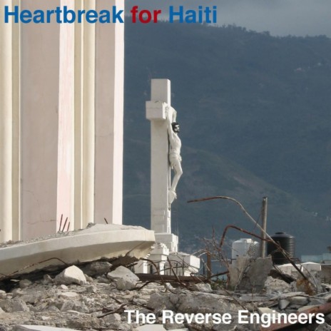 Heartbreak for Haiti | Boomplay Music