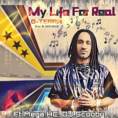 My Life for Real ft. Mega HC & DJ Scooby | Boomplay Music