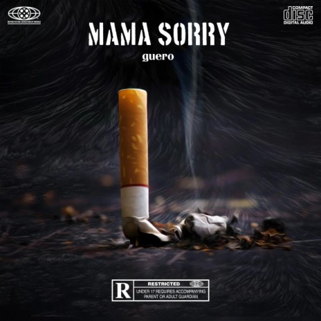 MAMA SORRY | Boomplay Music