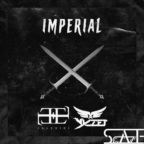 IMPERIAL ft. ELLEXINI | Boomplay Music