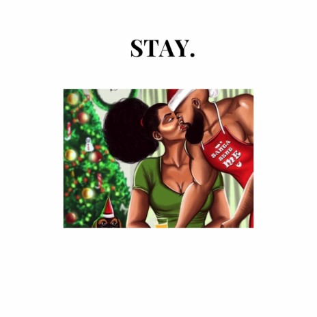 Stay