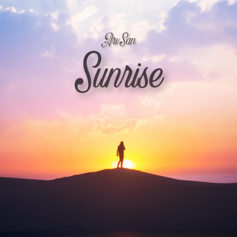 Sunrise | Boomplay Music