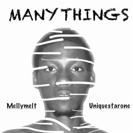 Many Things ft. Uniquestarone | Boomplay Music