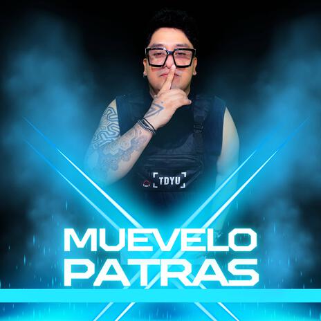 muevelo patras (mix) ft. alberto contreras | Boomplay Music