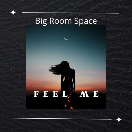 Feel Me | Boomplay Music