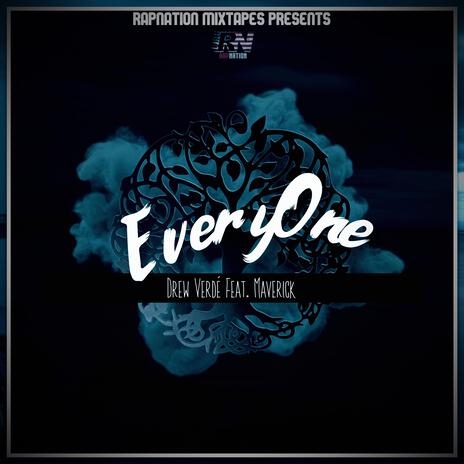 EveryOne ft. Drew Verdé & Maverick | Boomplay Music