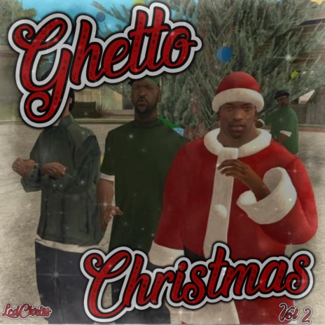 Ghetto Christmas 2