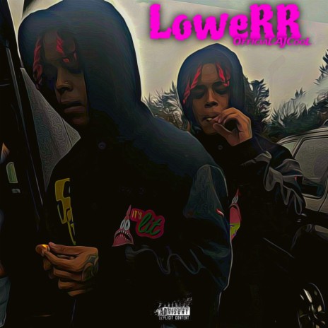 LoweRR | Boomplay Music