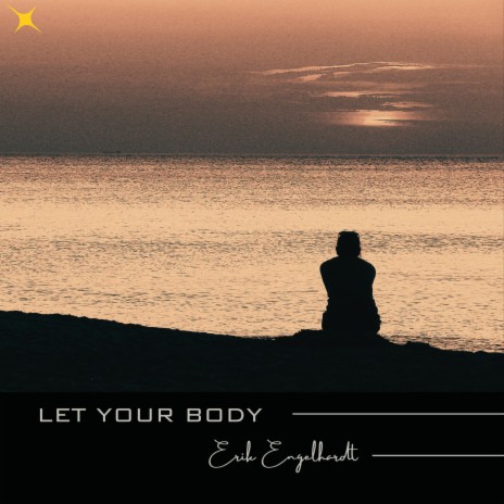 Let your Body
