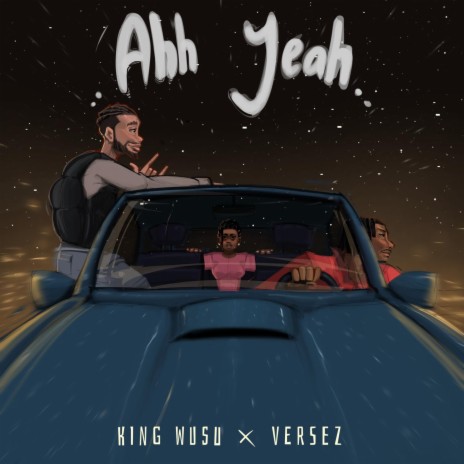 Ahh yeah ft. Versez | Boomplay Music