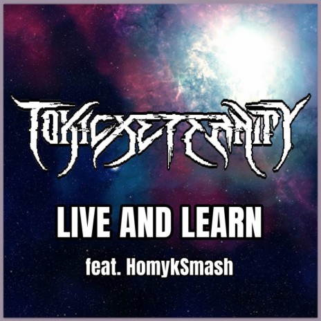 Live and Learn (From Sonic Adventure 2) [Metal Version] ft. HomykSmash | Boomplay Music