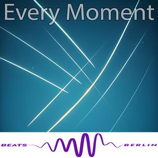 Every Moment lyrics | Boomplay Music