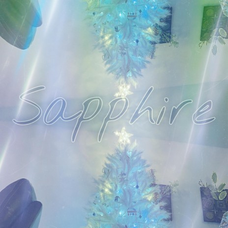 Sapphire (Christmas Release) | Boomplay Music
