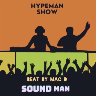 HYPEMAN SHOW