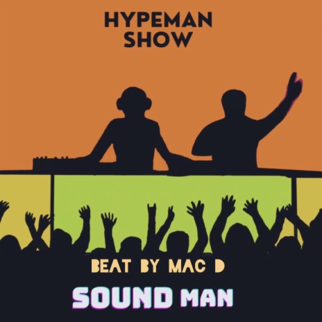 HYPEMAN SHOW | Boomplay Music