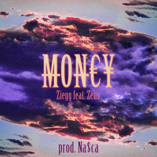 Money (con Zeus)