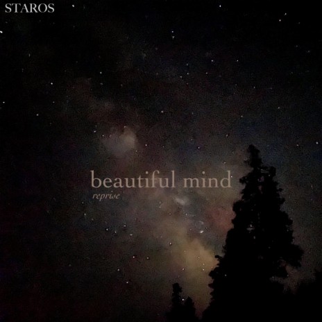 Beautiful Mind (reprise) | Boomplay Music