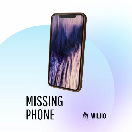 Missing Phone | Boomplay Music