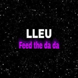 Feed the Da Da