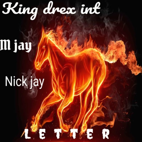 Letter (feat. M jay collinto & Nick jay)