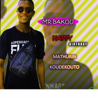 HBD Mathurin KOUDEKOUTO