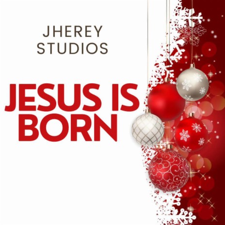 Jesus is Born | Boomplay Music