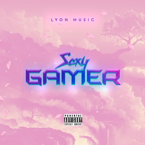 Sexy Gamer | Boomplay Music