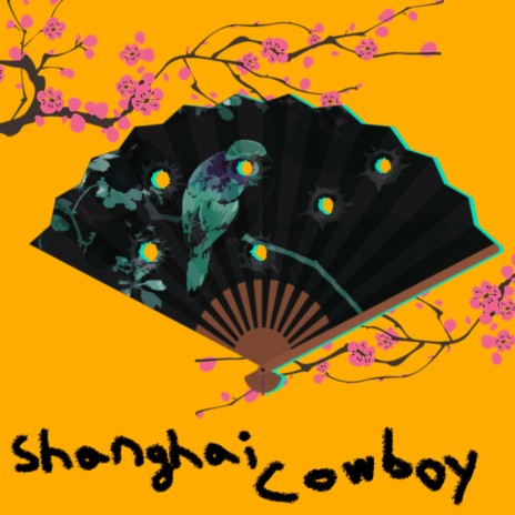 shanghai cowboy | Boomplay Music