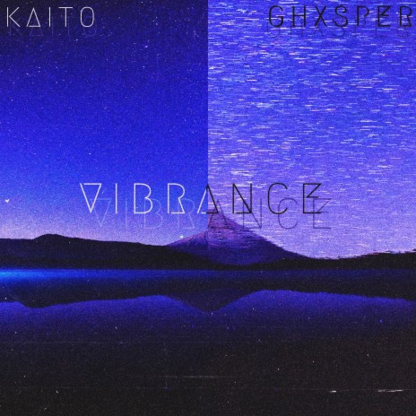 Vibrance ft. Ghxsper | Boomplay Music