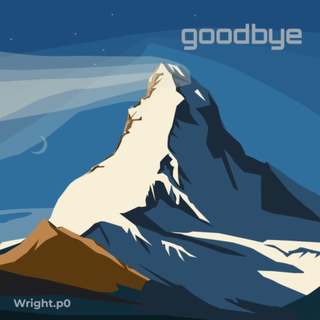goodbye. | Boomplay Music