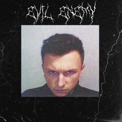 Evil Enemy | Boomplay Music