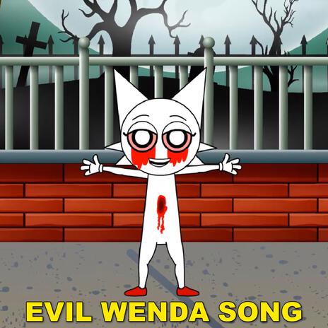 Evil Sprunki Wenda Song