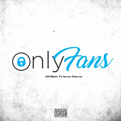 Only Fans ft. Jeron Pierce | Boomplay Music