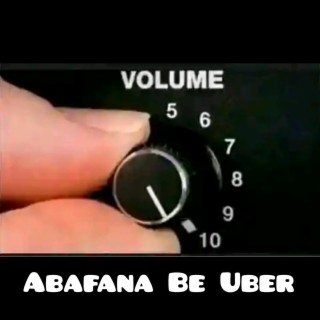 Abafana Be Uber