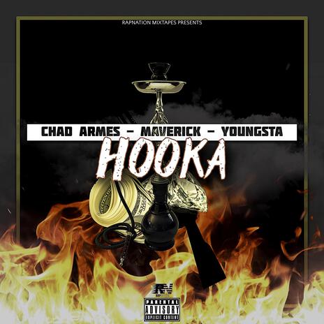 Hooka ft. Chad Armes, Maverick & Youngsta | Boomplay Music