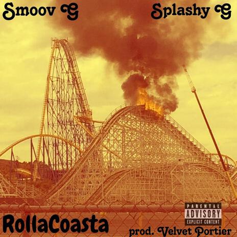 RollaCoasta ft. Splashy G