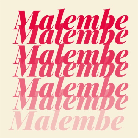 Malembe ft. Bruzer