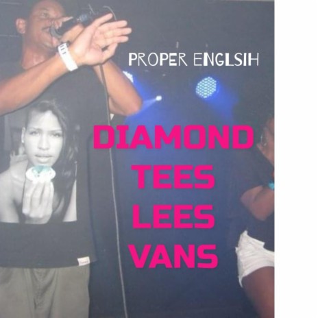 DIAMOND TEES LEES VANS