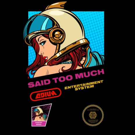 Said Too Much | Boomplay Music