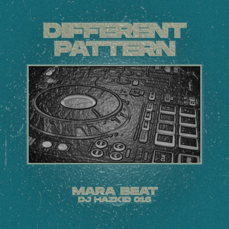 Different Pattern Mara Beat | Boomplay Music