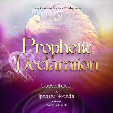 Prophetic declarations 01 ft. Ijeoma Nwachi | Boomplay Music