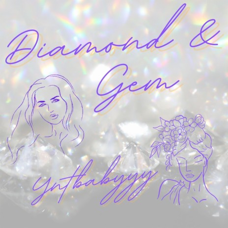 Diamond & Gem | Boomplay Music